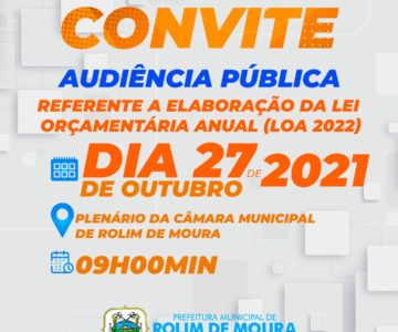 Prefeitura convida população para Audiência pública referente a elaboração da Lei Orçamentária Anual (LOA) em 27/10/2021