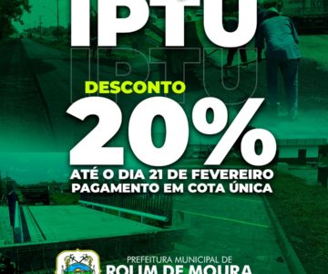 Desconto de 20% no IPTU em cota única se encerra segunda-feira em Rolim de Moura