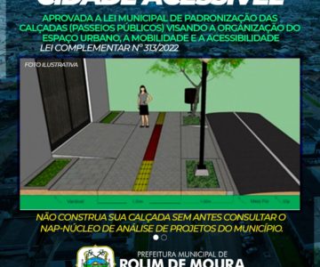 CIDADE ACESSÍVEL: Aprovada a lei municipal de padronização das calçadas visando mobilidade, acessibilidade e organização do espaço urbano em Rolim de Moura