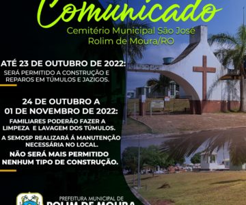 Prefeitura de Rolim de Moura alerta que Obras no cemitério municipal São José poderão acontecer até dia 23 de outubro