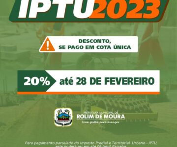 Prazo para pagamento do IPTU de Rolim de Moura com 20% de desconto se encerra na próxima terça-feira, 28  