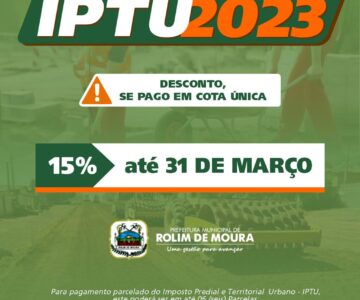 Prazo para desconto de 15% do IPTU termina nesta sexta-feira, 31, em Rolim de Moura