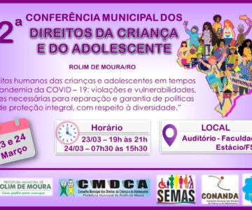 12ª Conferência Municipal dos Direitos da Criança e do Adolescente será nesta semana em Rolim de Moura