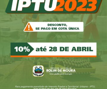 Prazo para pagar IPTU com 10% de desconto acaba nesta sexta-feira em Rolim de Moura