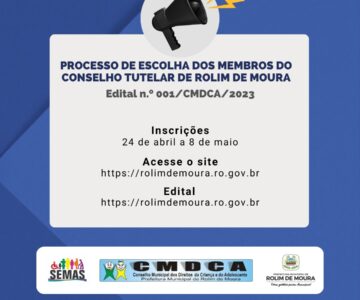 Inscrições para eleição do Conselho Tutelar de Rolim de Moura serão feitas exclusivamente pela internet no site da prefeitura