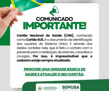 Secretaria Municipal de Saúde de Rolim de Moura alerta população sobre importância da atualização do cartão do SUS