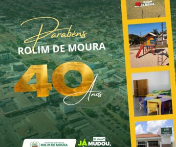 Rolim de Moura. Mensagem 40 anos.