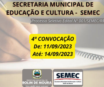 SEMEC publica quarta convocação referente ao processo seletivo Edital 001/SEMEC/RM/2023