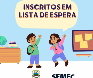 SEMEC divulga lista de espera da Educação Infantil 2023