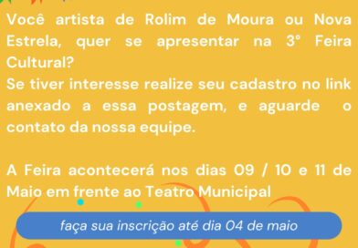 Abertas inscrições para quem pretende participar da 3.ª Feira Cultural de Rolim de Moura