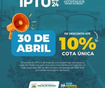 Desconto de 10% no IPTU acaba nesta terça-feira em Rolim de Moura