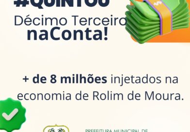 Prefeitura de Rolim de Moura anuncia pagamento do 13.º e injeta quase 9 milhões de reais na economia