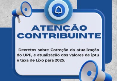 Atualizações Importantes no UPF, IPTU e Taxa de Lixo para 2025