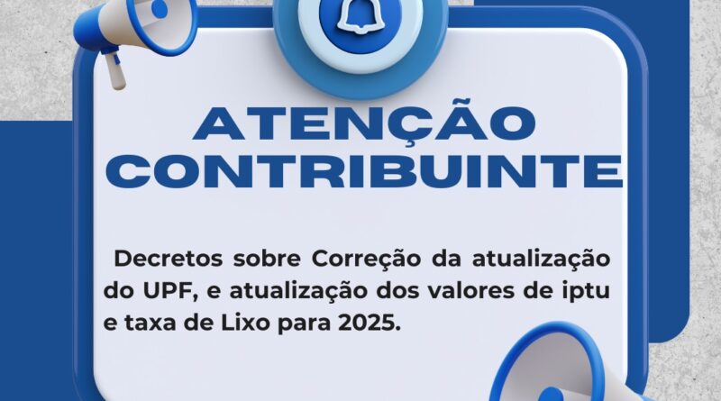 Atualizações Importantes no UPF, IPTU e Taxa de Lixo para 2025