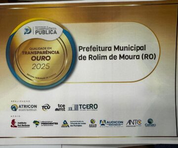 Rolim de Moura recebe certificação Ouro em Transparência Pública 2025