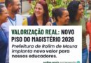 Prefeitura de Rolim de Moura implanta Piso Salarial do Magistério para 2026