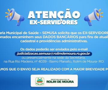 SEMUSA solicita que EX-SERVIDORES encaminhem DADOS BANCÁRIOS para atualização cadastral