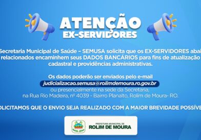 SEMUSA solicita que EX-SERVIDORES encaminhem DADOS BANCÁRIOS para atualização cadastral