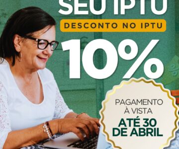 Prazo para garantir 10% de desconto no IPTU 2026 vai até o dia 30 de abril