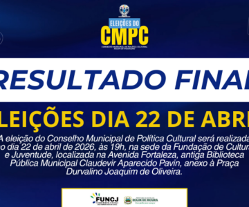 Divulgado o resultado final de candidatos e eleitores habilitados para eleição do Conselho Municipal de Política Cultural – CMPC