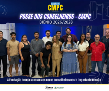 Fundação de Cultura e Juventude realiza posse dos novos conselheiros do CMPC – Conselho Municipal de Política Cultural