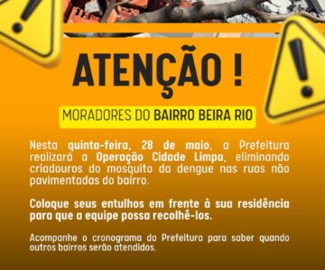 Comunicado aos moradores do bairro Beira Rio