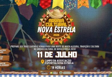 Arraiá Cultural de Nova Estrela promete uma noite de tradição, cultura e alegria