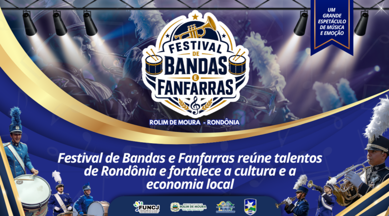 Festival de Bandas e Fanfarras reúne talentos de Rondônia e fortalece a cultura e a economia local