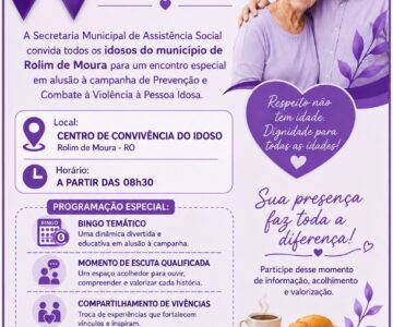 “Junho Violeta” Programação de conscientização, prevenção e combate à violência contra a pessoa idosa, ocorre essa semana