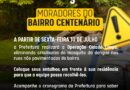 Limpeza no Bairro Centenário começa na sexta-feira