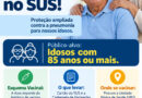 Semusa disponibiliza vacina contra pneumonia para idoso de 85 anos ou mais